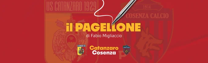 il pagellone catanzaro cosenza